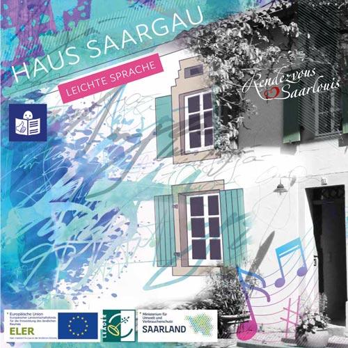Haus Saargau 2022 (Leichte Sprache)